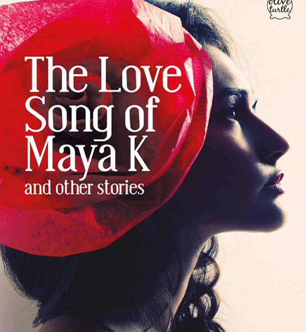 Shuma Raha Book The Love Song of Maya K