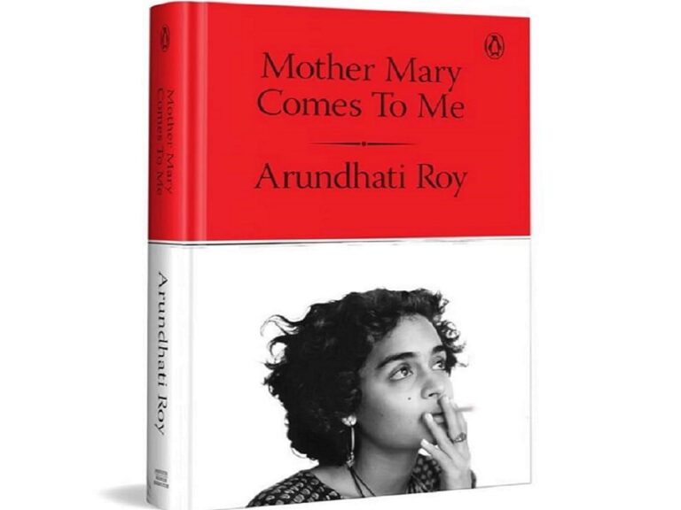 Not Just a Daughter’s Story: Arundhati Roy’s Memoir Is India’s Mirror