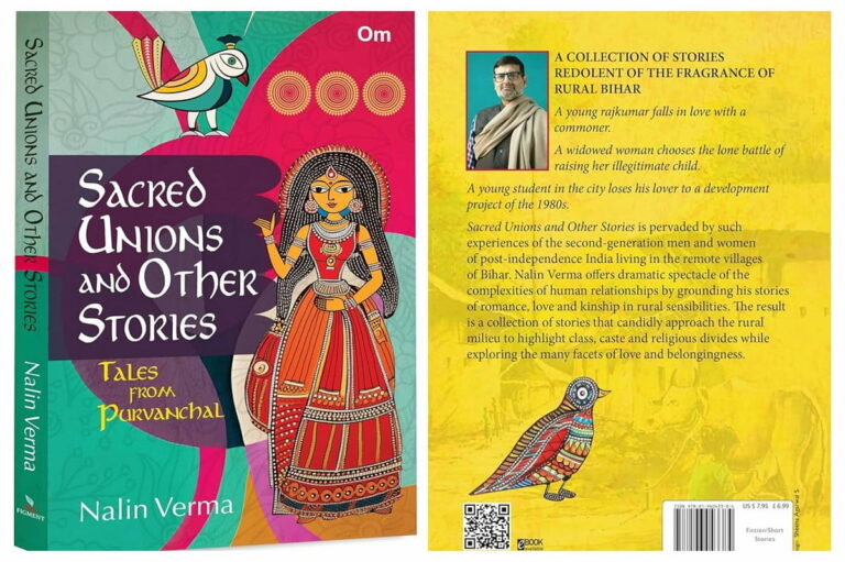 The Politics of Memory and Desire in Nalin Verma’s Sacred Unions and Other Stories